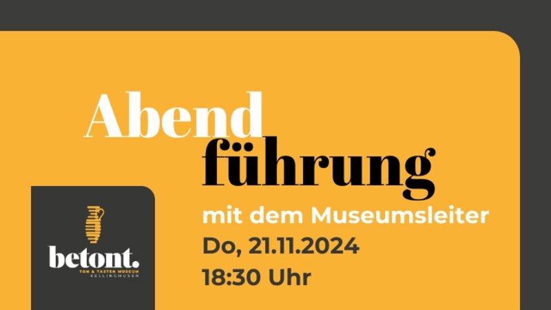 Abendführung im Museum